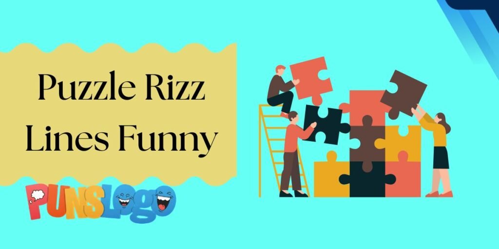 Puzzle Rizz Lines Funny