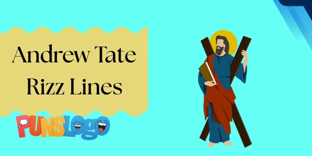 Andrew Tate Rizz Lines