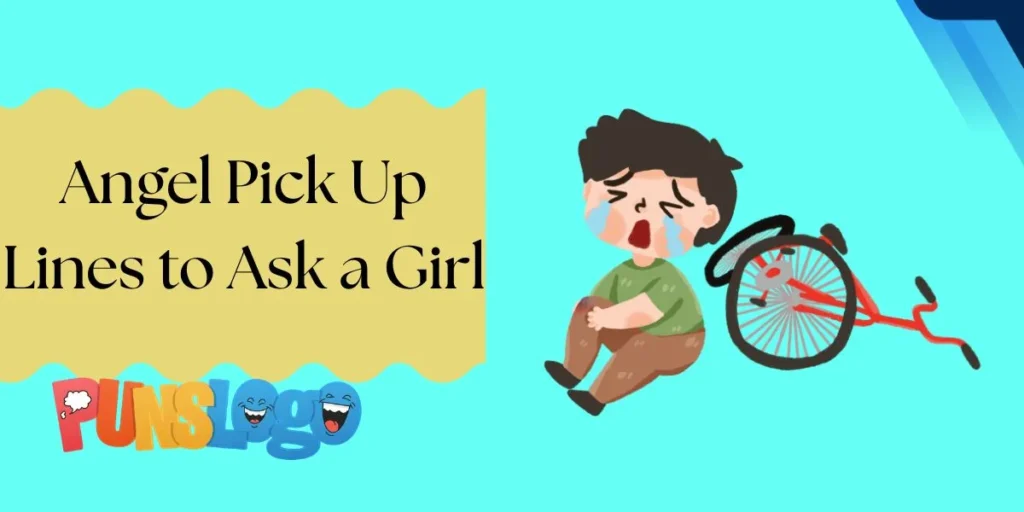 Angel Pick Up Lines to Ask a Girl