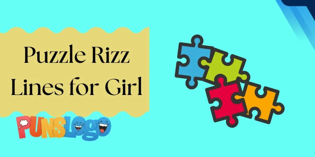 Puzzle Rizz Lines for Girl