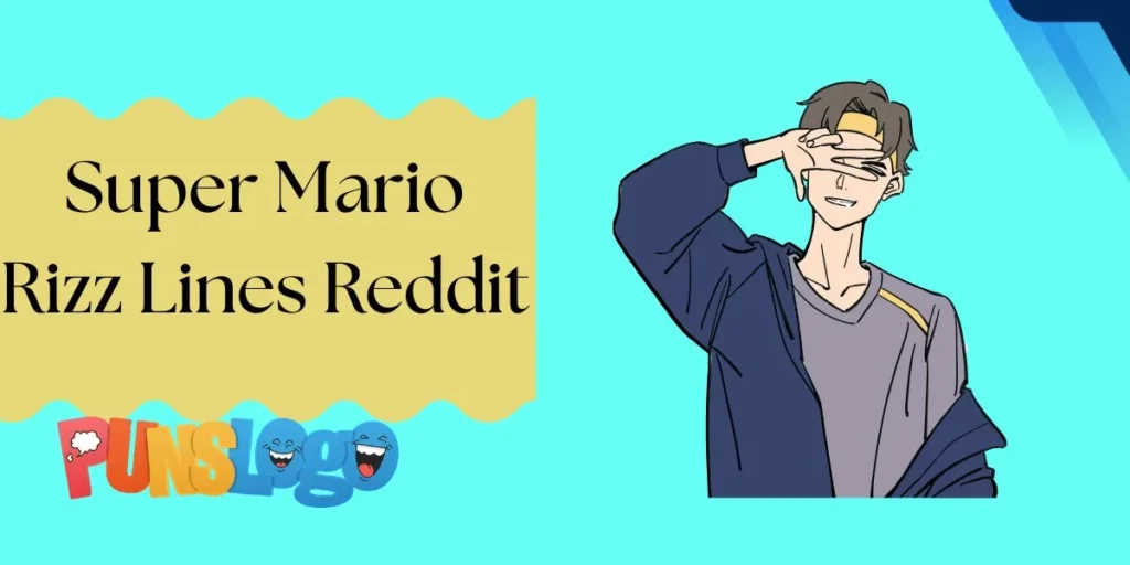 Super Mario Rizz Lines Reddit