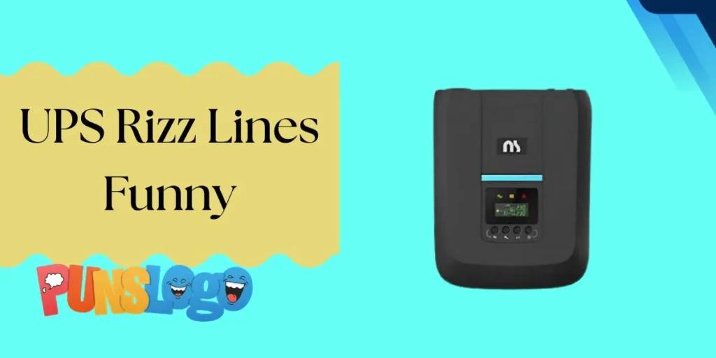 UPS Rizz Lines Funny
