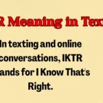 IKTR Meaning in Text