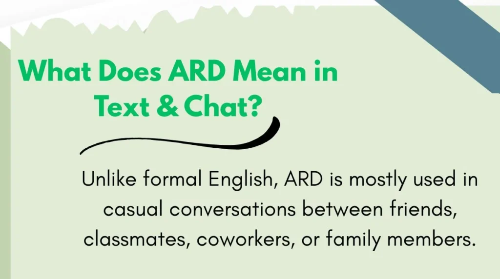 What Does ARD Mean in Text & Chat?
