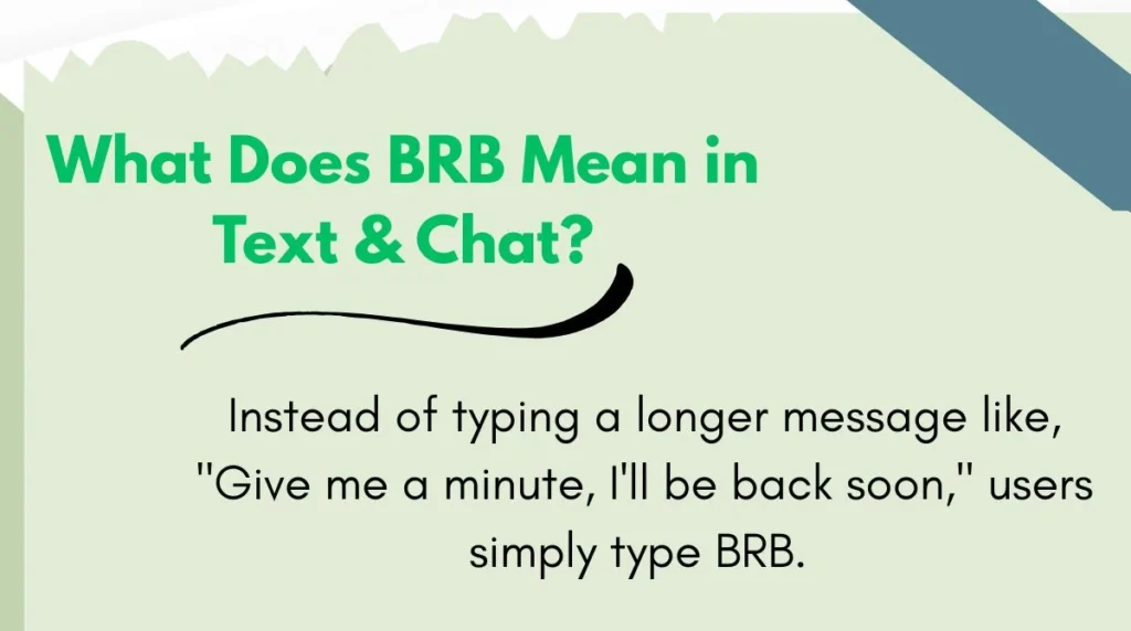 What Does BRB Mean in Text & Chat?