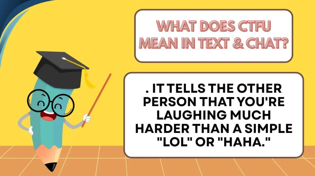 What Does CTFU Mean in Text & Chat?