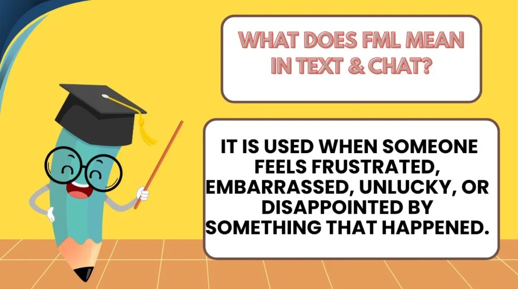 What Does FML Mean in Text & Chat?