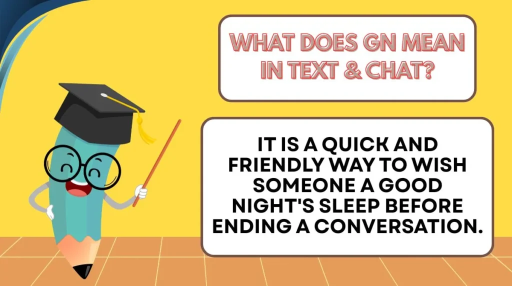 What Does GN Mean in Text & Chat?