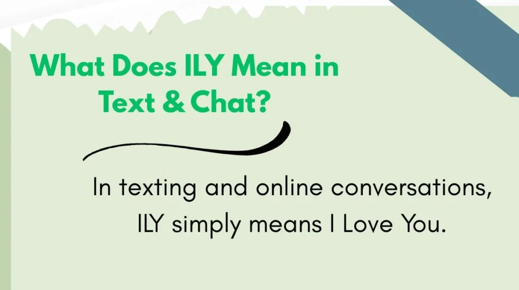 What Does ILY Mean in Text & Chat?