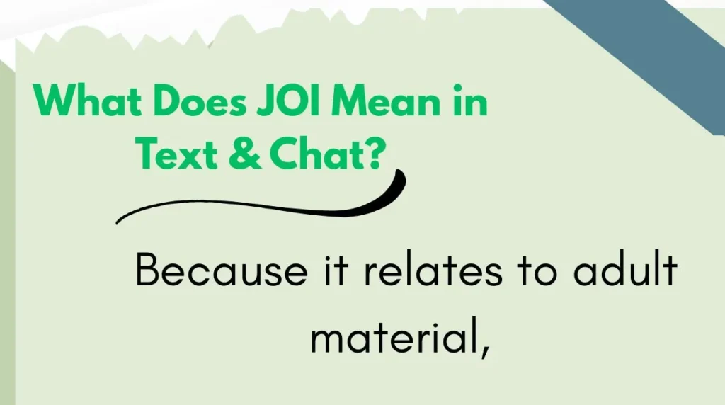 What Does JOI Mean in Text & Chat?