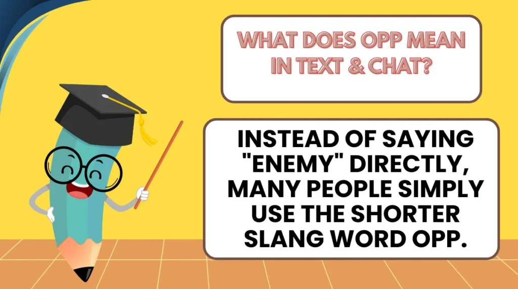 What Does Opp Mean in Text & Chat?