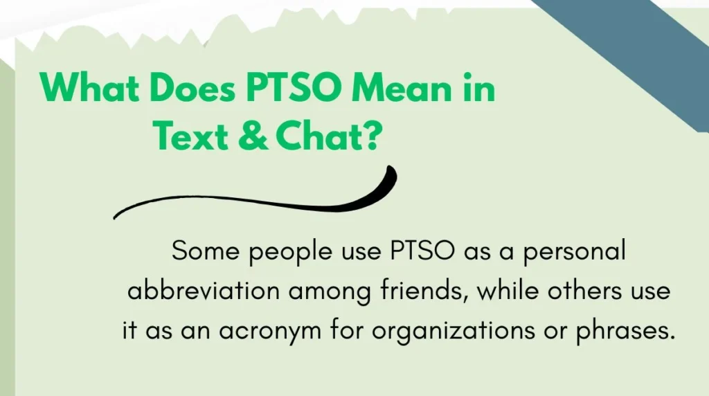 What Does PTSO Mean in Text & Chat?