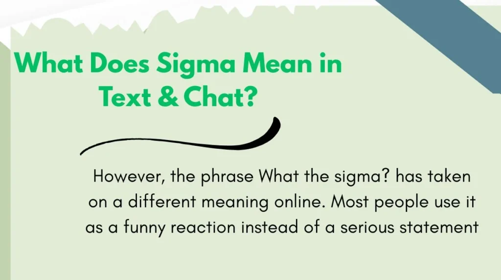 What Does Sigma Mean in Text & Chat?