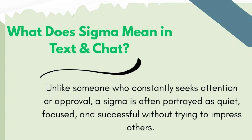 What Does Sigma Mean in Text & Chat?