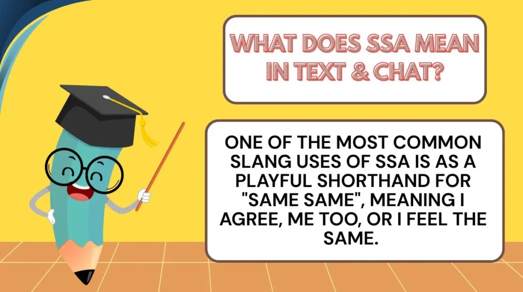 What Does SSA Mean in Text & Chat?
