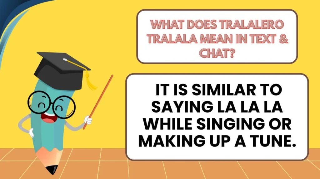 What Does Tralalero Tralala Mean in Text & Chat?