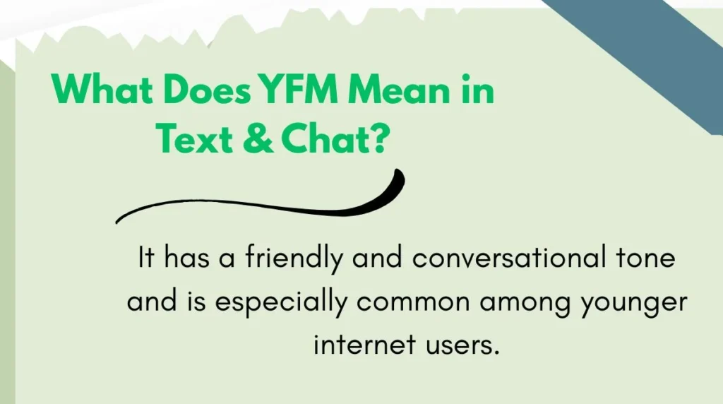 What Does YFM Mean in Text & Chat?